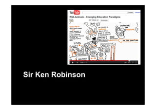 Sir Ken Robinson
 