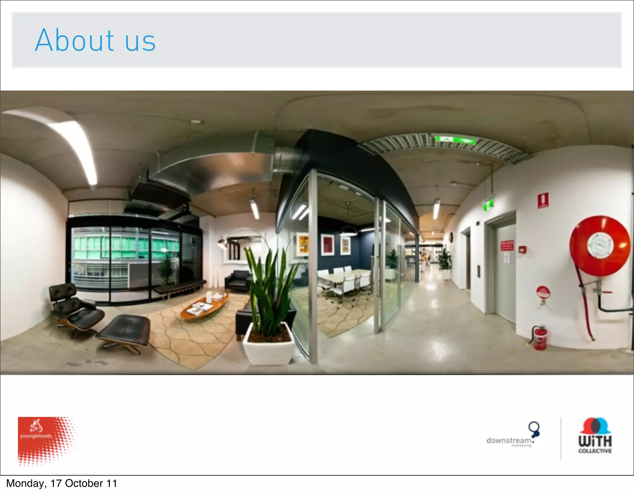 About us




Monday, 17 October 11
 