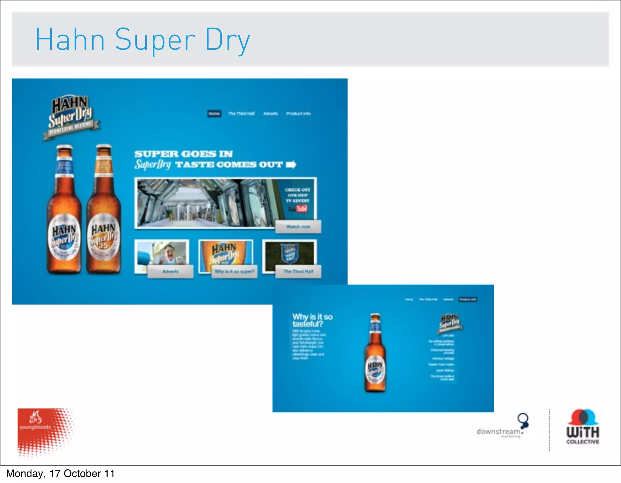 Hahn Super Dry




Monday, 17 October 11
 