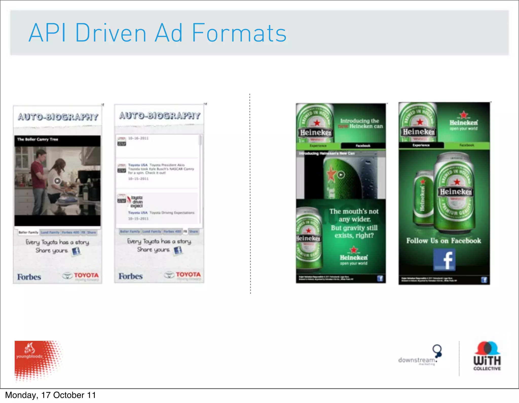 API Driven Ad Formats




Monday, 17 October 11
 