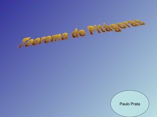 Paulo Prata Teorema de Pitágoras 