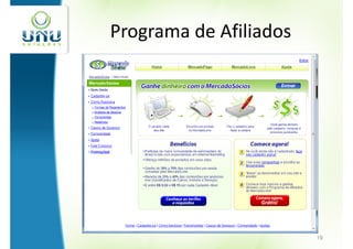 Programa de Afiliados




                        19
 