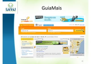 GuiaMais




           22
 