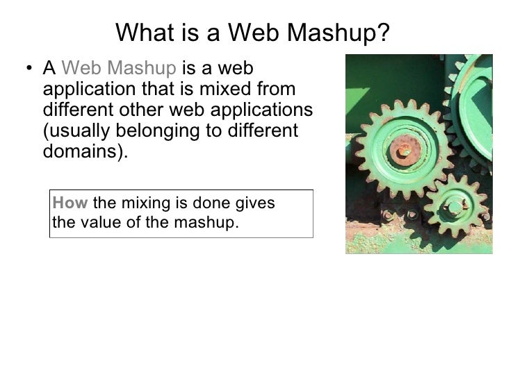 Mashups And Web Services
