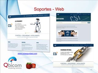 Soportes - Web




www.csiseguridad.com




                                 23
 
