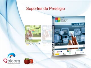 Soportes de Prestigio




                        30
 