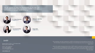 Menara Palma 15th floor, Jl. HR. Rasuna Said
Blok X2 Kav.6 Jakarta 12950
Phone: +6221 25983316
Fax: +6221 25983818
E-mail: office@ahrplaw.com
www.ahrplaw.com
We will continue to follow the developments on this topic and
provide additional information as it becomes available. If you have
any questions on this topic, please contact us:
This publication has been prepared by AHRP for educational and informational purposes only.
The information contained in this publication is not intended and should not be construed as
legal advice.
Due to the rapidly changing nature of law, AHRP makes no warranty or guarantee concerning
the accuracy or completeness of this content. You should consult with a legal consultant to
review the current status of the law and how it applies to your circumstances before deciding to
take any action.
M. Fadra Heryndra
fadra@ahrplaw.com
Wilkins H. Berkeley
wilkins@ahrplaw.com
Cut Farrah Dhiba
farrah@ahrplaw.com
Fatya Alesi
fatya@ahrplaw.com
 