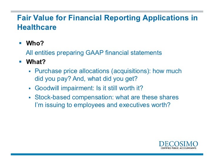 Fair Value For Healthcare Entities Financial Reporting