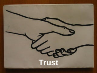 Trust
 
