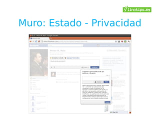 Muro: Estado - Privacidad
 