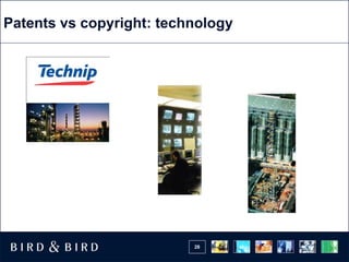 Patents vs copyright: technology




                          28
 