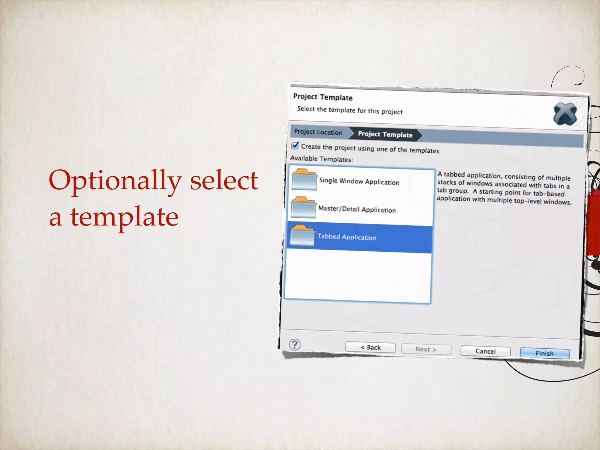 Optionally select
a template
 