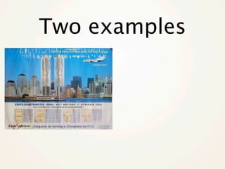 Two examples
 