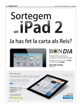 10 publicitat   dilluns 28 dE novEmbrE dE 2011




                               BONDIA        cat

    eMazing
 
