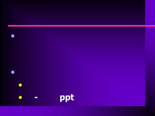 •


•
    •
    •   -   ppt
 