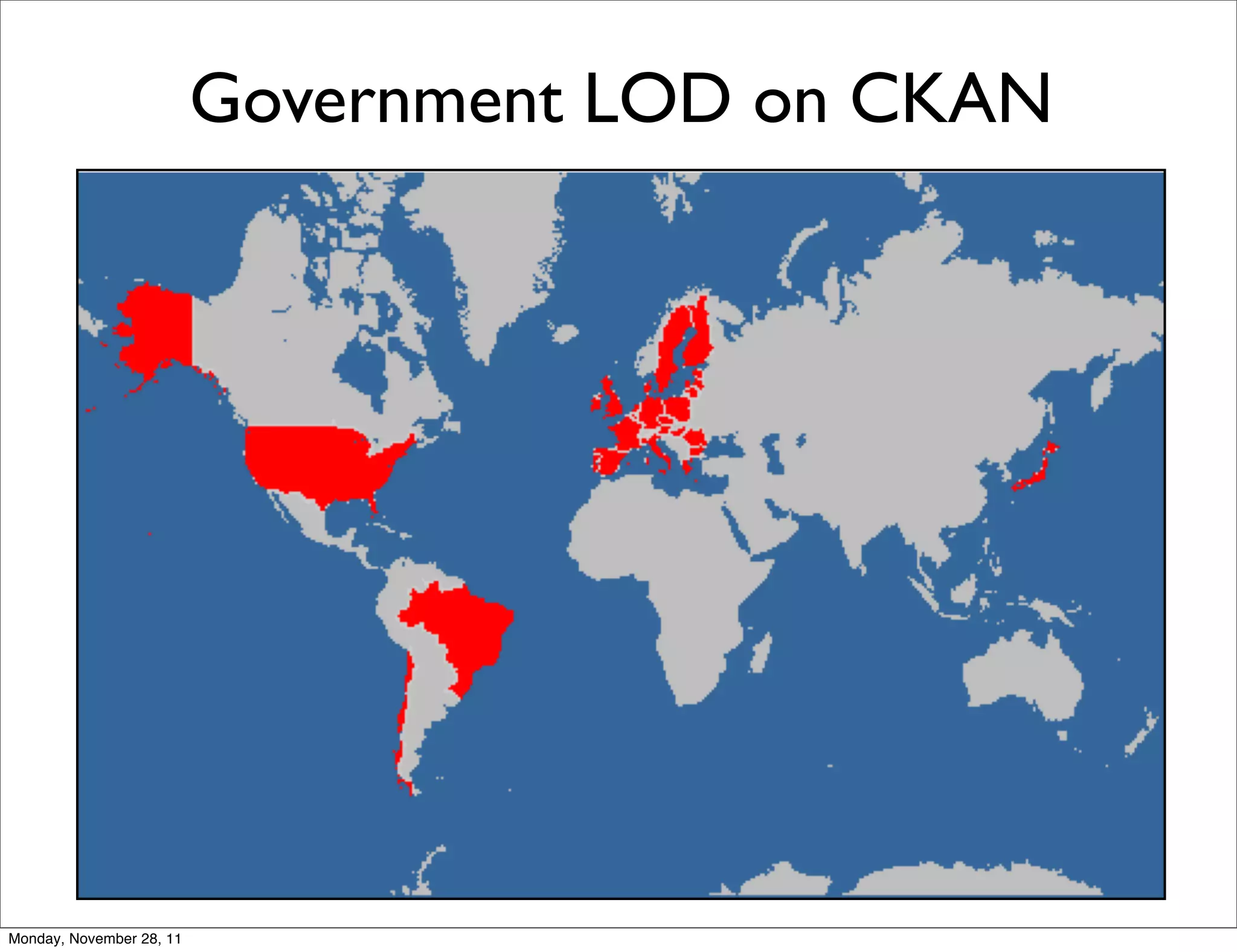 Government LOD on CKAN




Monday, November 28, 11
 