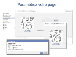 Paramétrez votre page !
 