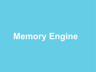 Memory Engine
 
