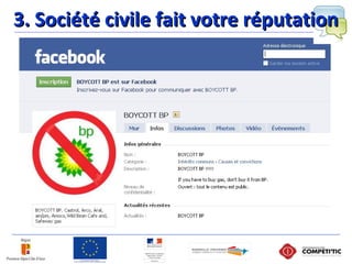 3. Société civile fait votre réputation3. Société civile fait votre réputation
 