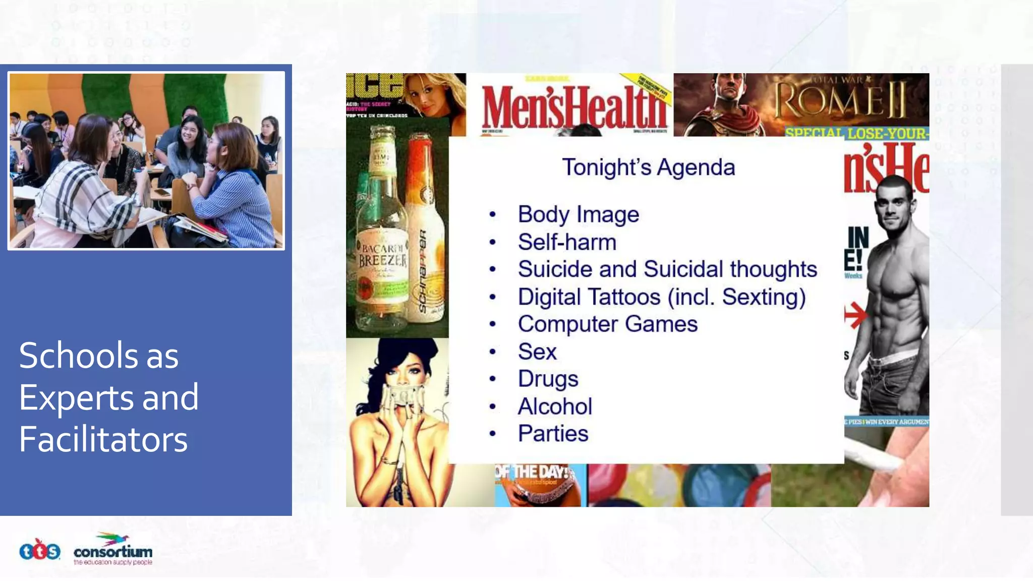 Schools as
Experts and
Facilitators
 