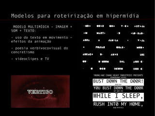 Etapas de realização Roteirização para hipermídia 