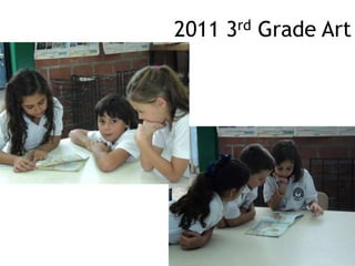 2011 3rd Grade Art 
