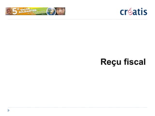 Reçu fiscal
 