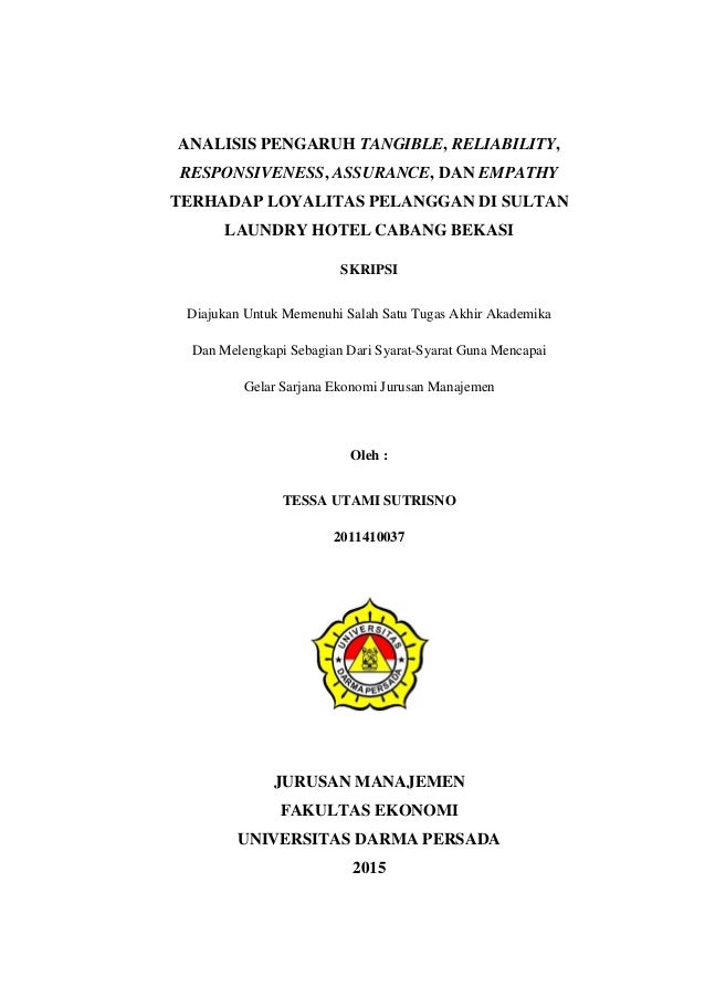Analisis Pengaruh Tangible Reliability Responsiveness Assurance D