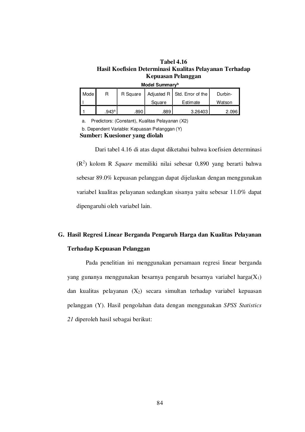 PENGARUH HARGA DAN KUALITAS PELAYANAN TERHADAP KEPUASAN