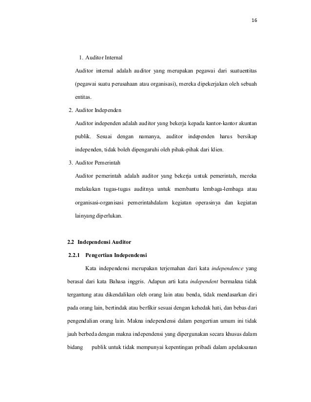Pengaruh Independensi Auditor Profesionalisme Dan Etika Profesi Ter Pengaruh Independensi Auditor Profesionalisme Dan Etika Profesi Ter