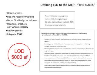 Defining ESD to the MEP -  “THE RULES” <ul><li>Design process </li></ul><ul><li>Site and resource mapping </li></ul><ul><l...
