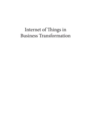 Internet of Things in Business Transformation Parul Gandhi | PDF