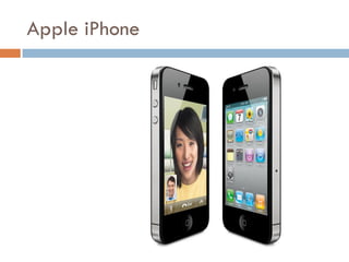 Apple iPhone
 