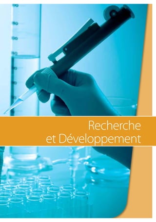 Recherche
et Développement
 