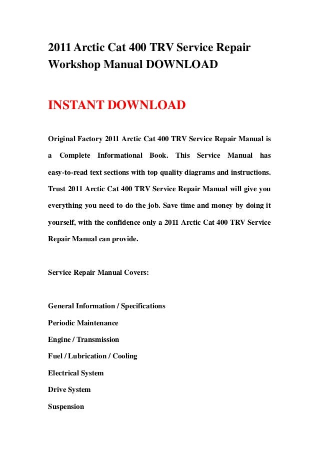 2011 Arctic Cat 400 TRV Service Repair Manual