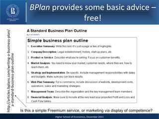 BPlan  provides some basic advice – free! http://articles.bplans.com/writing-a-business-plan/a-standard-business-plan-outline Is this a simple Freemium service, or marketing via display of competence? 