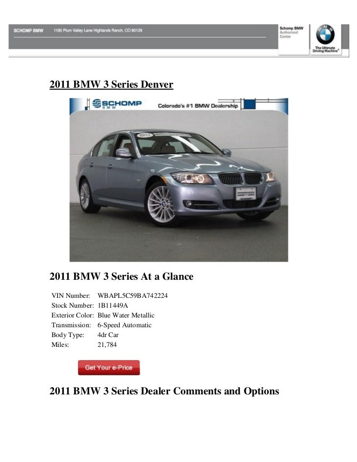 Bmw Dealership Denver >> 2011 Bmw 3 Series Denver Co Bmw Dealership Denver >> 2011 Bmw 3 Series Denver Co