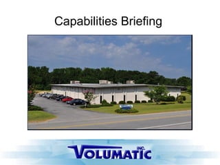 Capabilities Briefing  