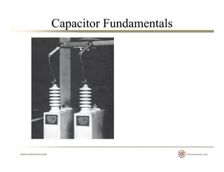 Capacitor Fundamentals
 