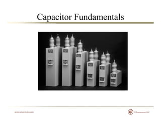 Capacitor Fundamentals
 