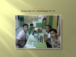 De Leon, Jhun 1918 – Garcia, Rommel 1915 1-0
 