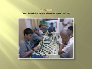 Cesar, Manuel 1856 – Gacot, Alexander Jaysee 1837 ½-½
 