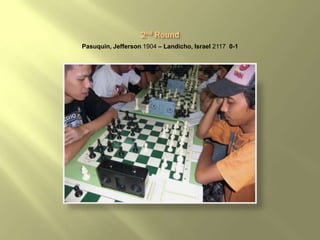 Pasuquin, Jefferson 1904 – Landicho, Israel 2117 0-1
 