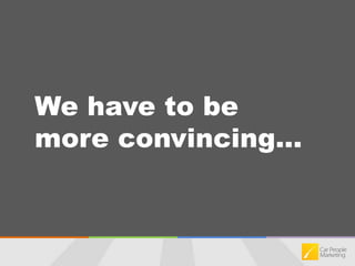  Give shopper reasons