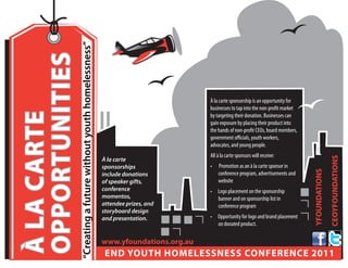 “Creating a future without youth homelessness”
opportunities
                                                             ...