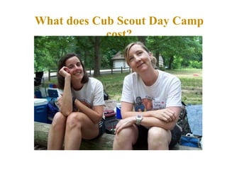 What does Cub Scout Day Camp cost? 