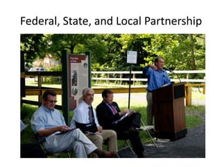Federal, State, and Local Partnership
 