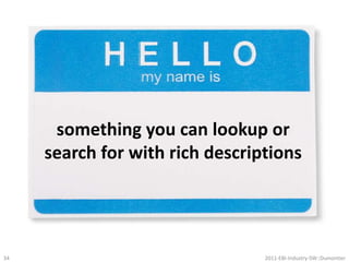 Bio2RDF is now serving over 40 billion triples of linked biological data312011-EBI-Industry-SW::Dumontier