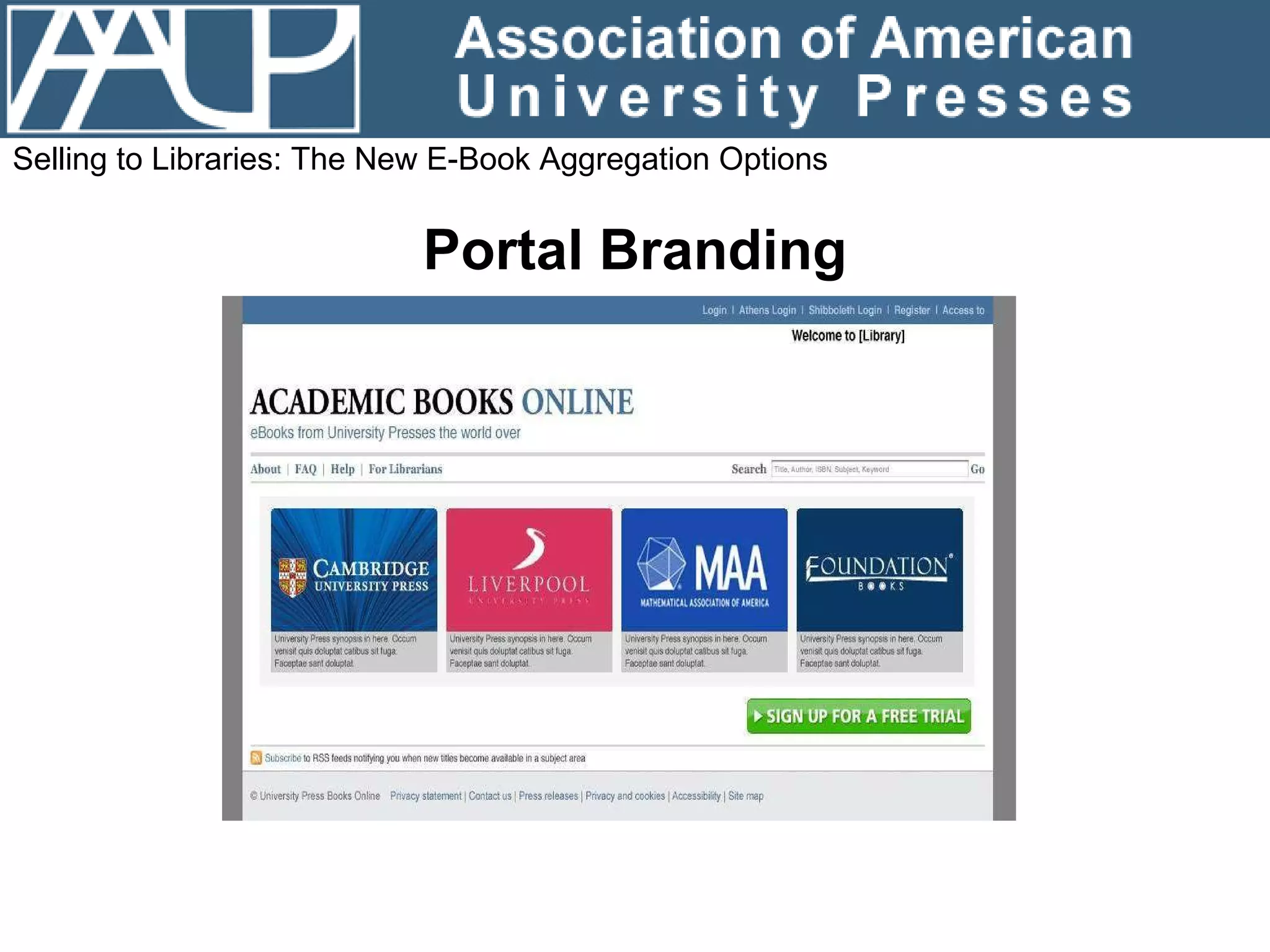 Selling to Libraries: The New E-Book Aggregation Options Portal Branding 