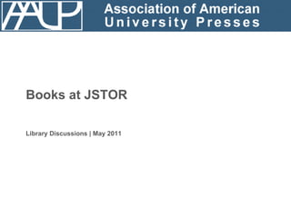 Books at JSTOR Library Discussions | May 2011 